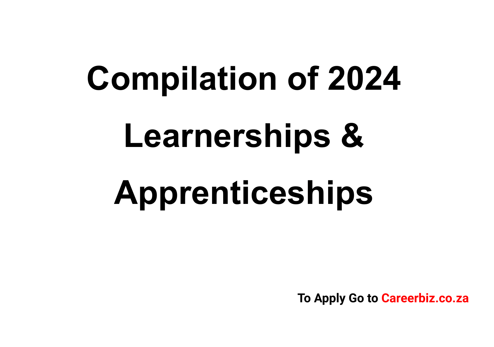 Compilation of 2024 Learnerships & Apprenticeships Jobs available for